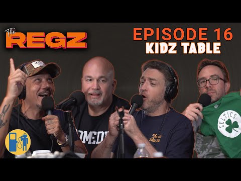 Kidz Table | The Regz w/ Robert Kelly, Dan Soder, Luis J. Gomez and Joe List Ep #16