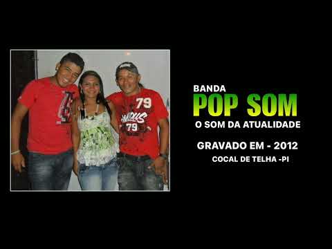 BANDA POP SOM DE COCAL TELHA -PI FORRÓ