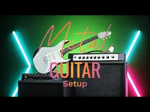 Ultimate Beginner Metal Guitar Setup Guide