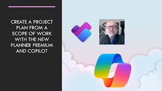 Create a project plan from a scope of work with the new Planner and Co