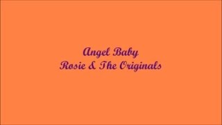 Angel Baby (Angel Bebé) - Rosie &amp; The Originals (Lyrics - Letra)