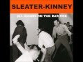 Sleater-Kinney - #1 Must Have