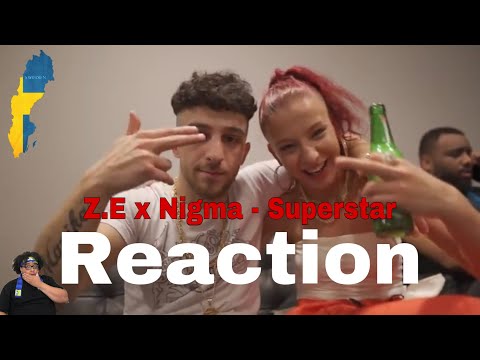 Reaction To Swedish Rap - Z.E x Nigma - Superstar