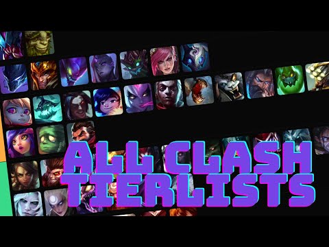 ALL CLASH TIERLISTS UPDATED FOR PATCH 13.12 (LEAGUE OF LEGENDS)