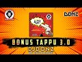 Dj DONZ - Bonus Tappu 3.0 Mix - Birthday Treat - Bunga Adi Remix