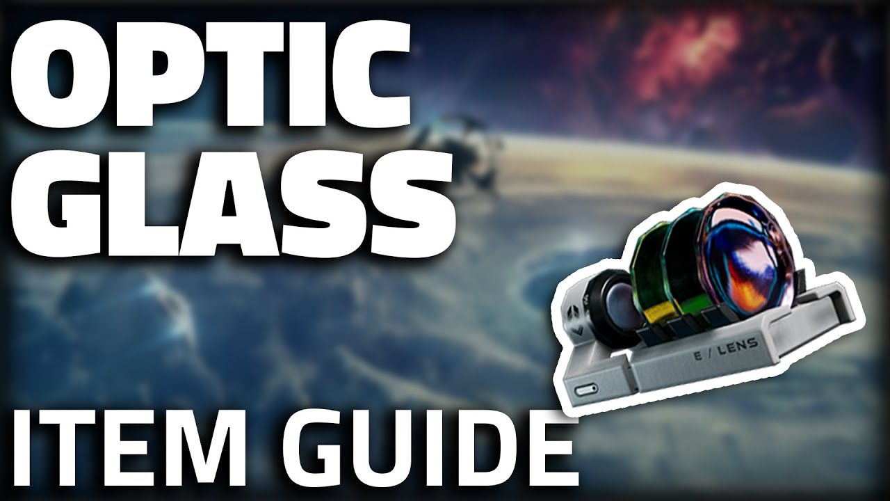 Optic Glass - Item Guide - The Cycle Frontier
