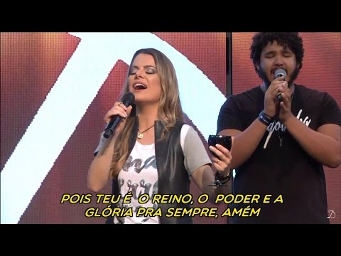 Pai Nosso (Na Terra Como No Céu) - Diante do Trono