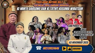 Download lagu 🛑 WAYANG KULIT DALANG KI MINTO DARSONO & KI THATHIT K.W // 'BANJARAN NOROYONO' // BT. CAK PERCIL CS mp3