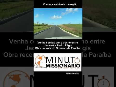 Trecho entre Jacaraú e Pedro Régis #missões  #paraiba #jacaraú #pb #pedroregis