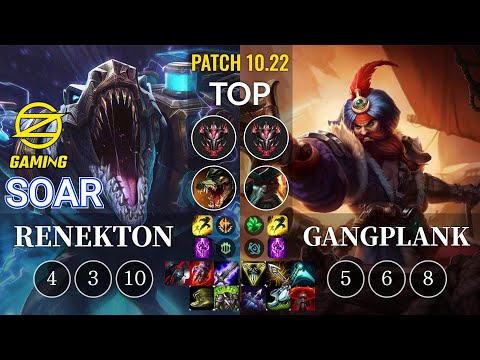 OZ SoaR Renekton vs Gangplank Top - KR Patch 10.22