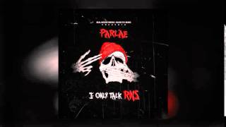 Parlae - Do U Got Luv [Prod. By Smoke Easy]