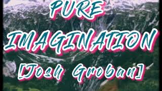 Josh Groban - PURE IMAGINATION 📻 (Cover by Kaleigh &amp; Arthur Miguel)