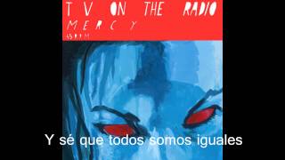 TV on the Radio - Mercy [Subtitulada al Español]