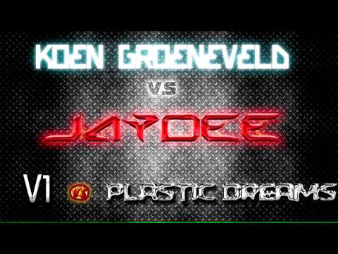 Koen Groeneveld Vs Jaydee - V1 Plastic Dreams (Sebastian R Mashup)