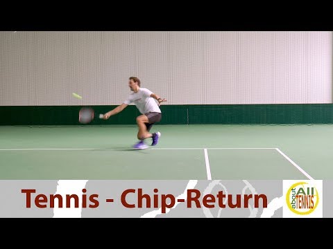 Der Chip Return - Tennis Technik - all about tennis