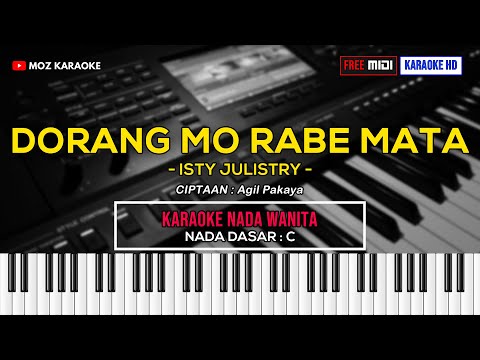 DORANG MO RABE MATA - NADA WANITA | KARAOKE POP MANADO | FREE MIDI | KARAOKE HD | MOZ KARAOKE