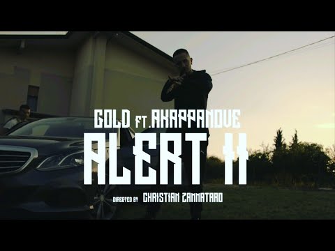 GOLD feat. AKAPPANOVE -ALERT II (Videoclip Oficial)