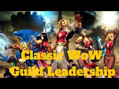 Classic WoW Guild leadership 101