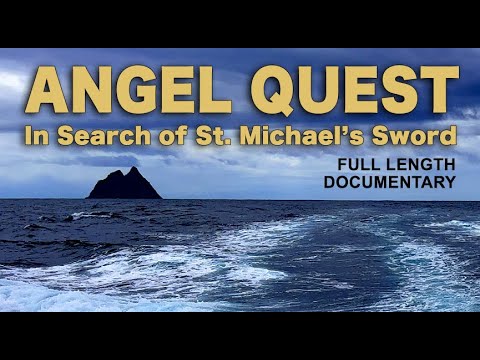 ANGEL QUEST: In Search of St. Michael's Sword