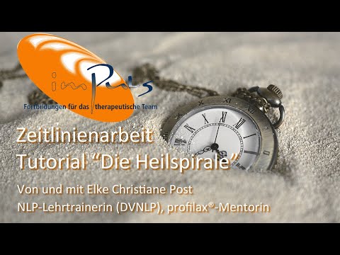 Zeitlinienarbeit - Die Heilspirale - Elke Christiane Post