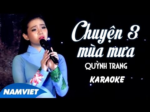 [KARAOKE] Chuyện Ba Mùa Mưa - Quỳnh Trang