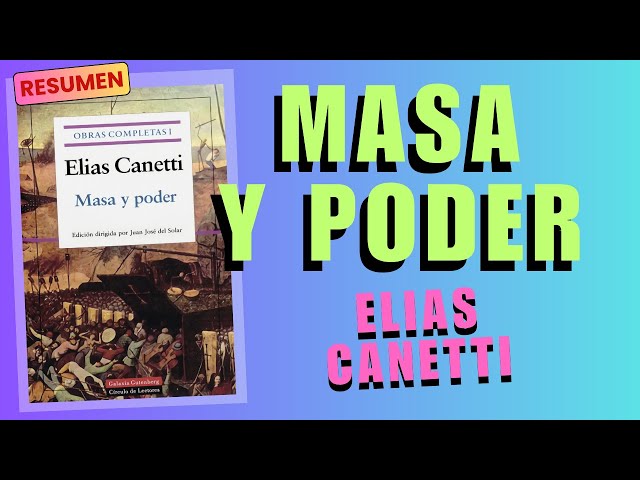 Vídeo relacionado con Masa y poder (Obra completa Canetti 1) (Contemporánea | Narrativa)