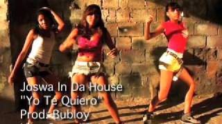 Video Yo Te Quiero de Joswa In Da House