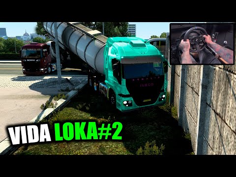 VIDA LOKA #2 - DEU RUIM MAS DEU BOM KKK - EURO TRUCK SIMULATOR 2