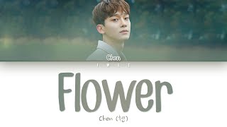 CHEN (첸) – Flower (꽃) (Han|Rom|Eng) Color Coded Lyrics/한국어 가사