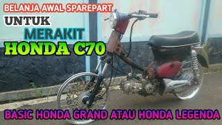 Download lagu MERAKIT HONDA C70 BASIC HONDA GRAND ATAU HONDA LEGENDA | BELANJA AWAL SPAREPART #modelomotor mp3 Download lagu MERAKIT HONDA C70 BASIC HONDA GRAND ATAU HONDA LEGENDA | BELANJA AWAL SPAREPART #modelomotor mp3