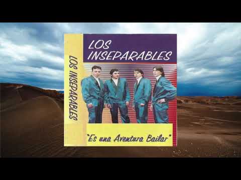 Los Inseparables - Es Una Aventura Bailar (Álbum Completo)