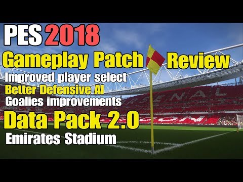PES 2018 | GAMEPLAY PATCH & DATA PACK 2.0 | REVIEW by SpoonyPizzas | EPIC!!