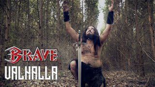 Brave - Valhalla (Official Music Video)