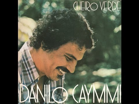 Danilo Caymmi - Cheiro Verde (1977) [Full Album / Completo]