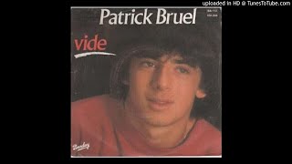Patrick Bruel Vide (1982)