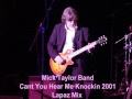 Mick Taylor Can't You Hear Me Knockin' 2001