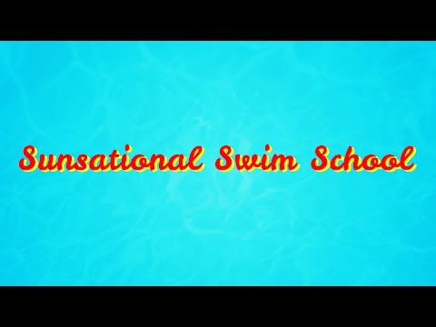 Welcome to Sunsational Swim School !