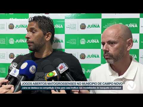 JUÍNA SE DESTACA EM JOGOS ABERTOS MATOGROSSENSES REALIZADO EM CAMPO NOVO DOS PARECIS