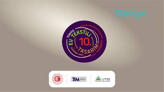 10. Türkiye Ev Tekstili Tasarım Yarışması Başvuru Filmi