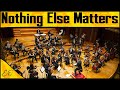 Metallica - Nothing Else Matters | Epic Orchestra
