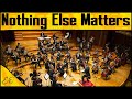 Metallica - Nothing Else Matters | Epic Orchestra (2021)