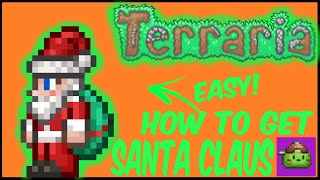 How To Get The Santa Claus NPC In Terraria | Terraria 1.4.4.9