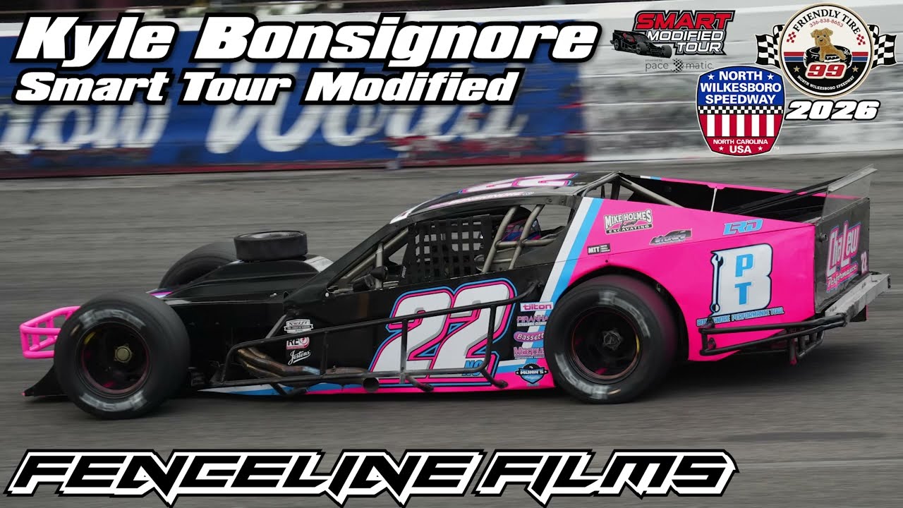 Kyle Bonsignore Smart Modified Tour Friendly Tire 99 North Wilksboro Speedway 2026