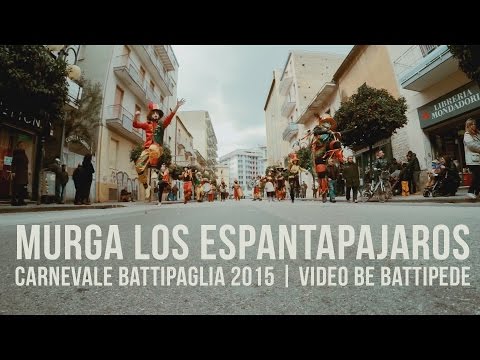 Murga Los Espantapajaros - Carnevale Battipaglia 2015