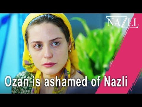 Ozan is ashamed of Nazli - Episode 10 | Nazlı
