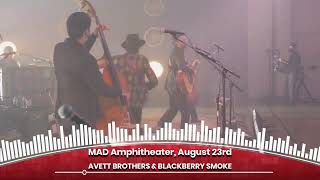 The Avett Brothers with special guest Blackberry Smoke in El Dorado, AR