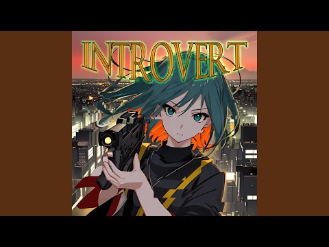 INTROVERT
