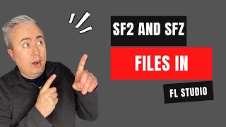 How to use SF2 and SFZ files in FL Studio for dummies
