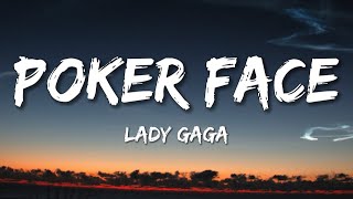 Lady Gaga - Poker Face (Lyrics)