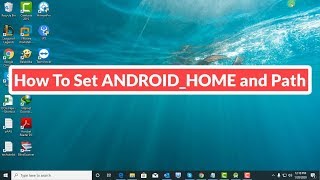 How to set ANDROID_HOME and Android Path